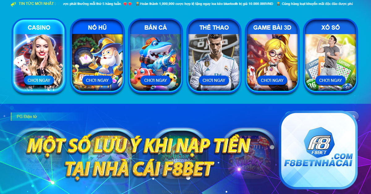 Một số lưu ý khi nạp tiền tại nhà cái F8BET