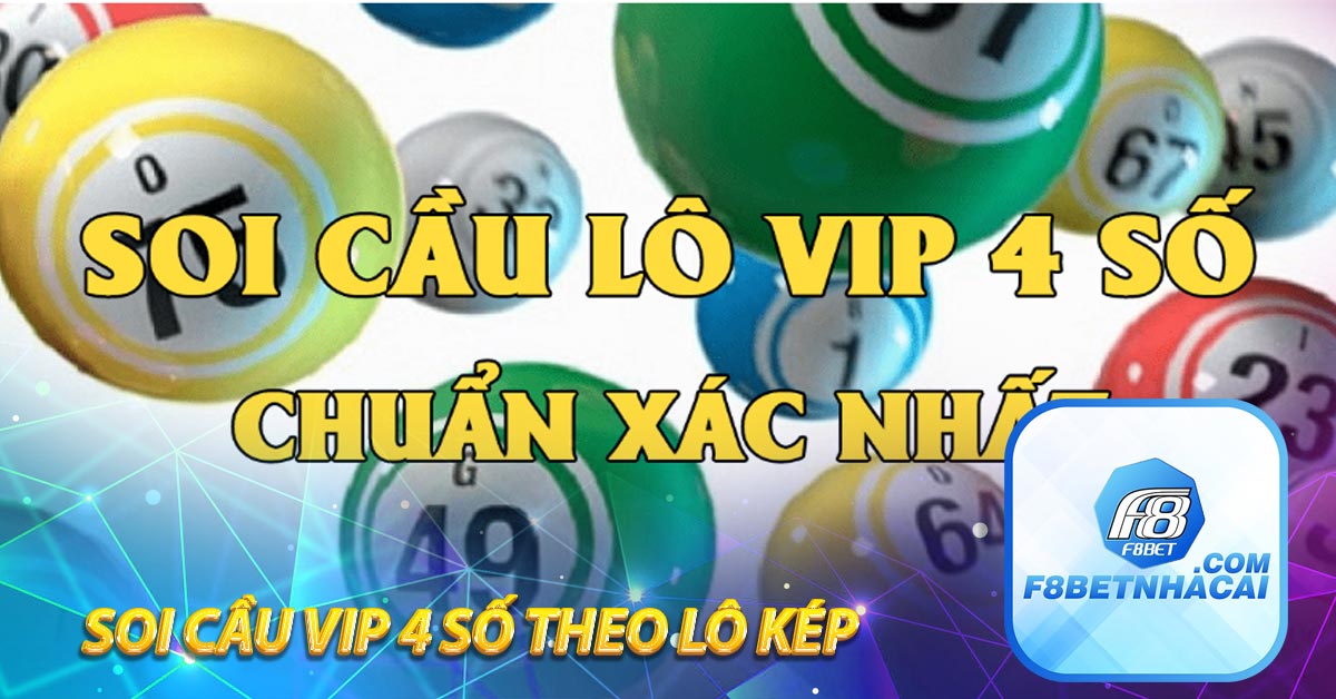 Soi cầu VIP 4 số theo lô kép