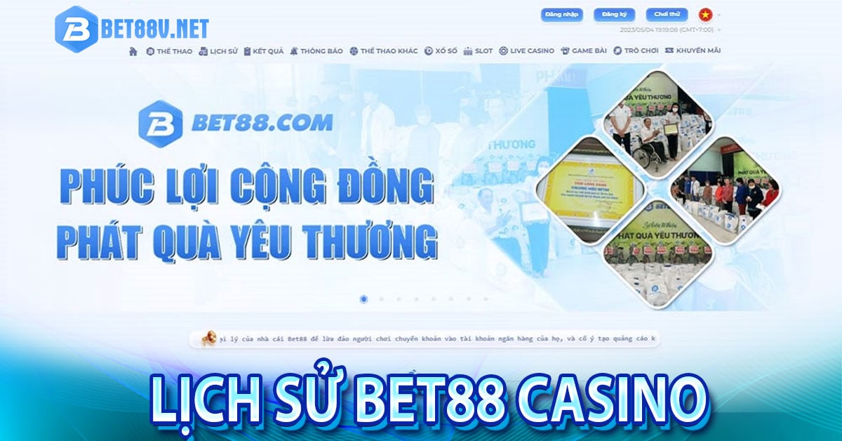 Lịch sử hoạt động trên thị trường của bet88 caisno