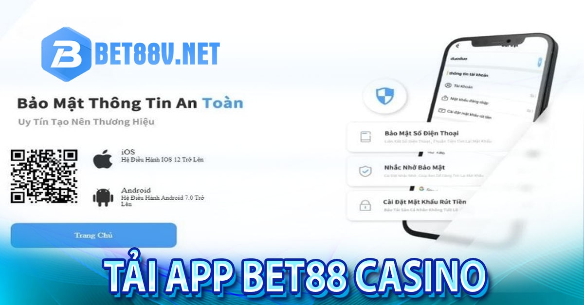 Hướng dẫn cách để nhanh chóng tải app bet88 casino