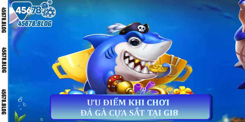Các Loại Cá Và Phần Thưởng Tại 45678
