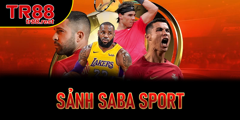 Sảnh Saba Sport